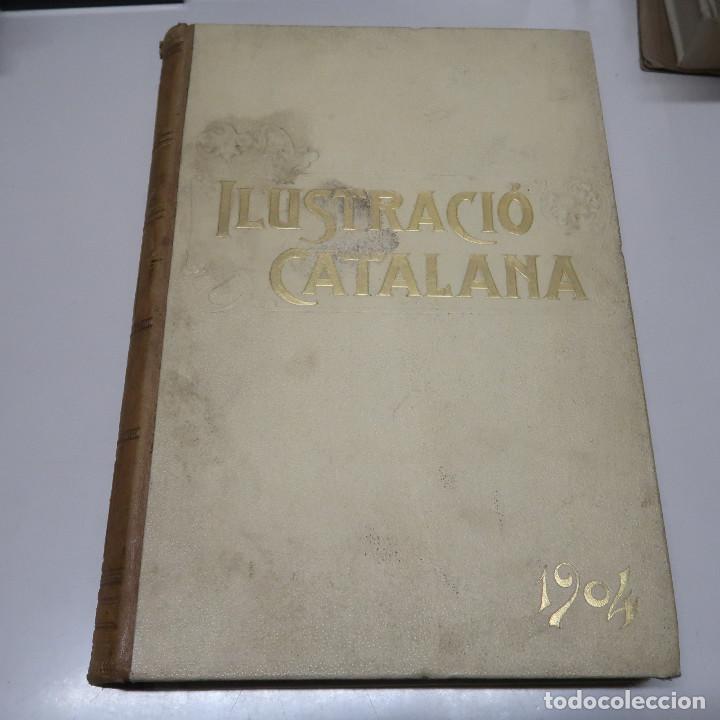 Libros de segunda mano: ILUSTRACI&Oacute; CATALANA ANY 1904 - Foto 1
