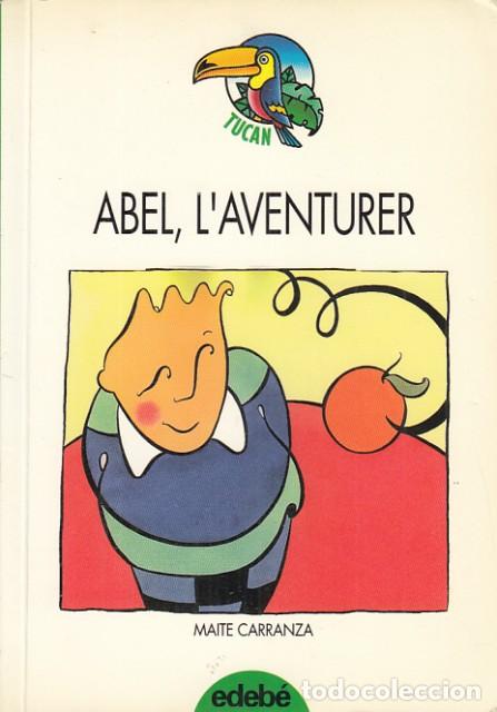 Libros de segunda mano: ABEL LAVENTURER - CARRANZA, MAITE - Foto 1