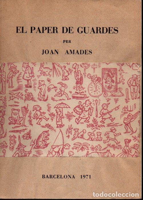 Libros de segunda mano: EL PAPER DE GUARDES. - AMADES. Joan. - Foto 1