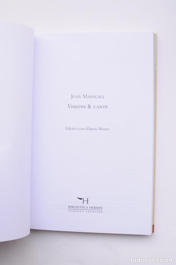 Libros de segunda mano: Visions & Cants - MARAGALL, Joan - Foto 2
