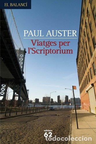 Libros de segunda mano: VIATGES PER L&acute;SCRIPTORIUM - Auster,Paul - Foto 1