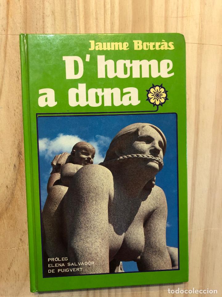 Libros de segunda mano: Dhome a dona - Jaume Borr&agrave;s - Foto 1