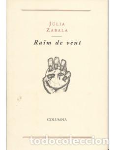Libros de segunda mano: RA&Iuml;M DE VENT - Zabala,Julia - Foto 1
