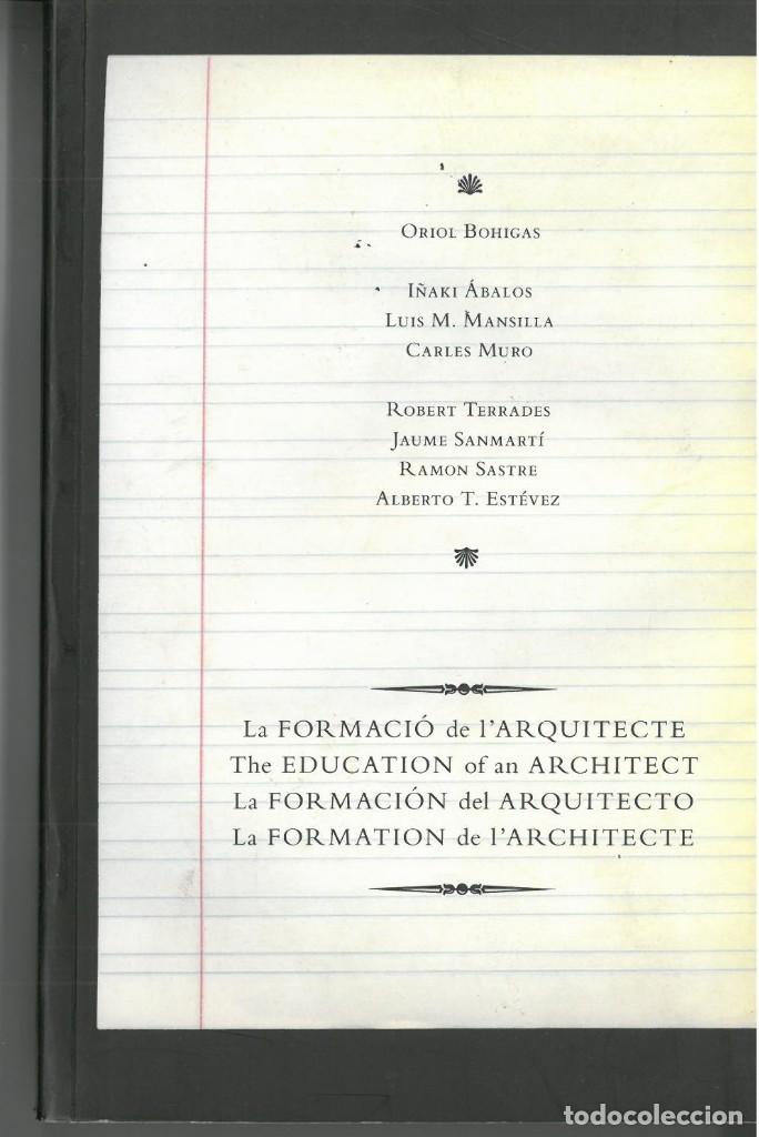 Second hand books: a formaci&oacute; de l&rsquo;arquitecte The education of an architect. La formaci&oacute;n del arquitecto. La formation