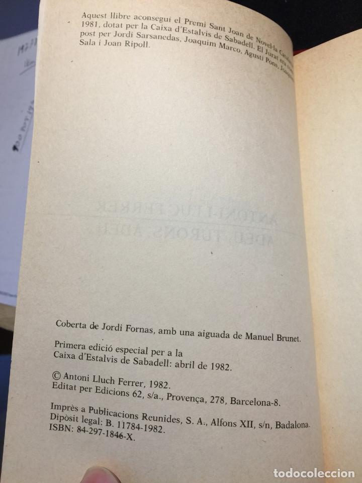 Libros de segunda mano: ADEU, TURONS, ADEU - Ferrer, Antoni-Lluc - Foto 3