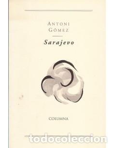 Libros de segunda mano: SARAJEVO (Catal&agrave;) - G&oacute;mez,Antoni - Foto 1