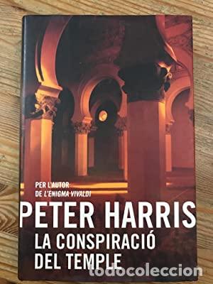 Libros de segunda mano: LA CONSPIRACI&Oacute; DEL TEMPLE - Harris,Peter - Foto 1