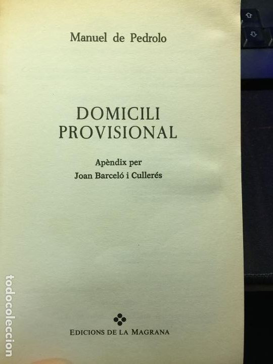 Libros de segunda mano: Domicili provisional - Manuel de Pedrolo - Foto 4