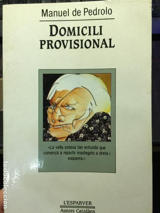 Libros de segunda mano: Domicili provisional - Manuel de Pedrolo - Foto 1