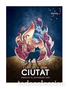 Libros de segunda mano: CIUTAT - Simak,Clifford D. - Foto 1