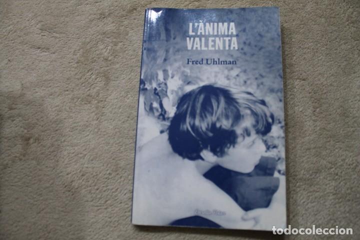 Libros de segunda mano: L&Agrave;NIMA VALENTA FRED UHLMAN EN CATALAN - Foto 1