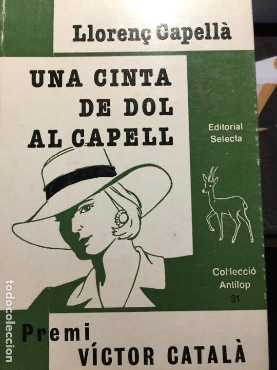 Libros de segunda mano: Una cinta de dol al capell - Lloren&ccedil; Capell&agrave; - Foto 1