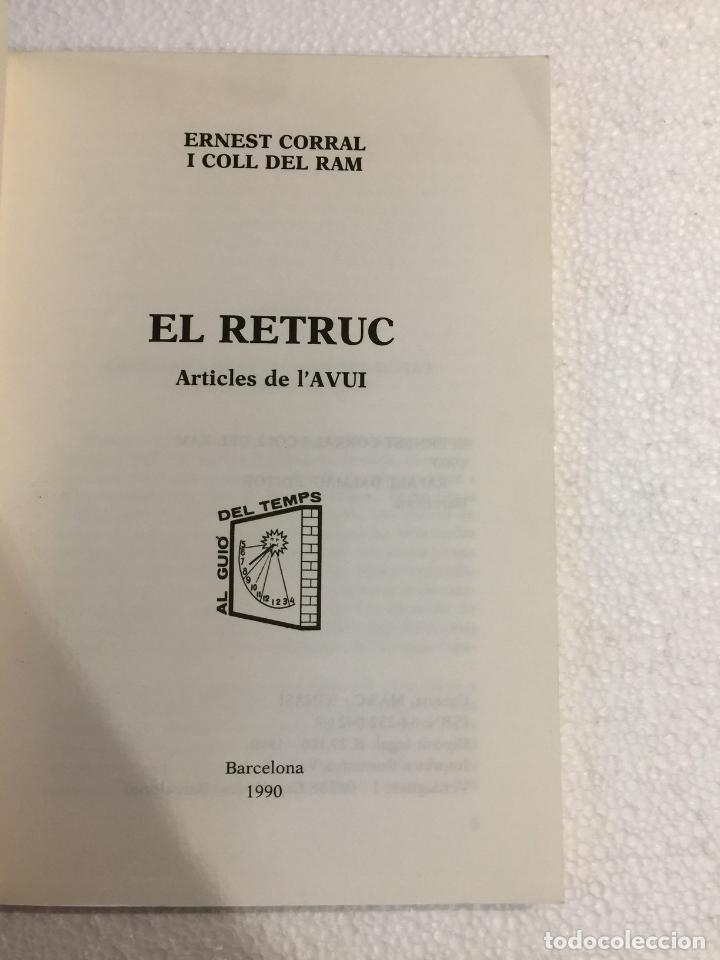 Libros de segunda mano: El retruc. articles de lAvui - E. Corral i Coll del Ram - Foto 5