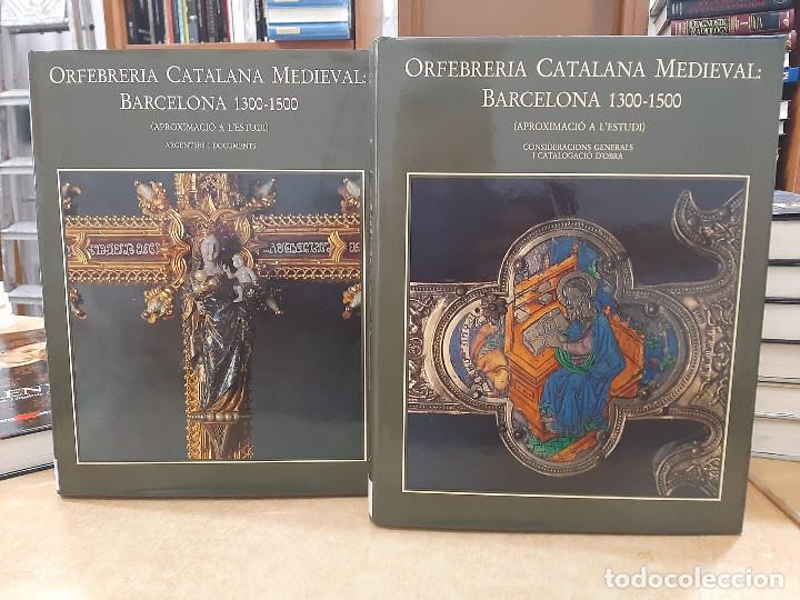 Livres d'occasion: ORFEBRERIA CATALANA MEDIEVAL: BARCELONA 1300-1500 (APROXIMACI&Oacute; A L'ESTUDI). 2 VOLS: I: Consideracion
