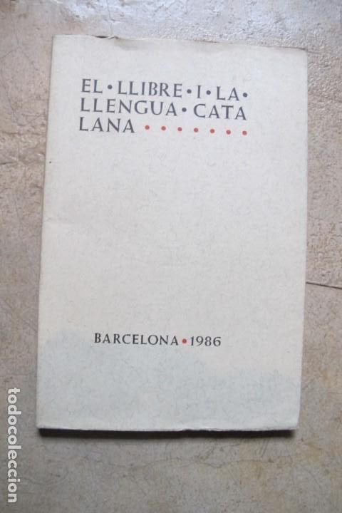Gebrauchte B&uuml;cher: EL LLIBRE I LA LLENGUA CATALANA. J.M. AINAUD, PERE BOHIGAS, J. M. PUIGJANER