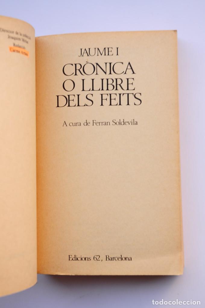 Libros de segunda mano: Cr&ograve;nica o llibre dels feits - JAUME I - Foto 2