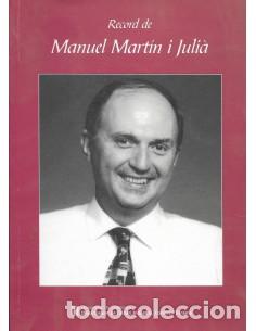 Livres d'occasion: RECORD DE MANUEL MART&Iacute;N I JULI&Agrave; - Varios Autores