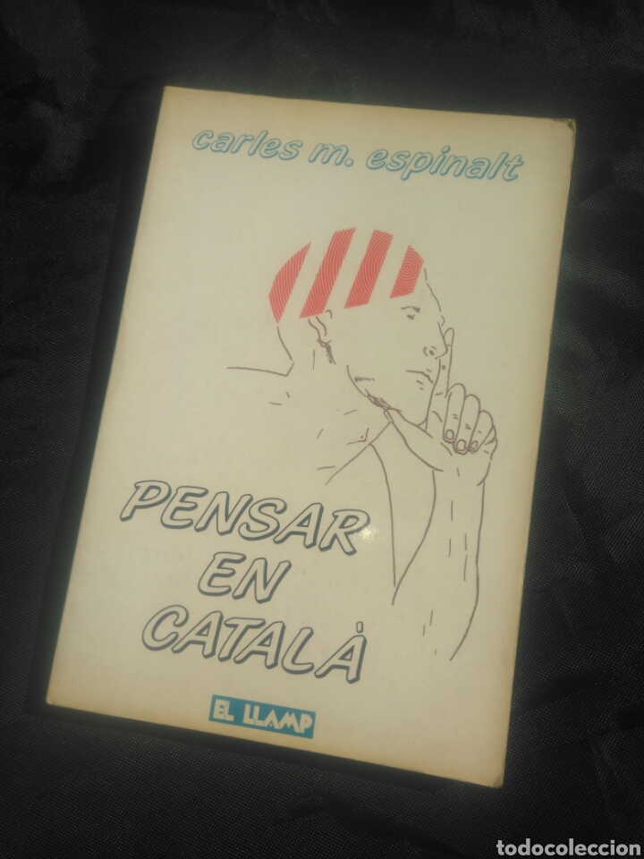 Libros de segunda mano: Pensar en catal&aacute;. Carles M. Espinalt. - Foto 1