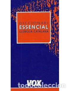 Libros de segunda mano: VOX DICCIONARI ESSENCIAL LLENGUA CATALANA - Varios Autores