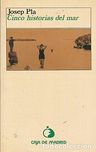 Libros de segunda mano: CINCO HISTORIAS DEL MAR - Pla,Josep - Foto 1