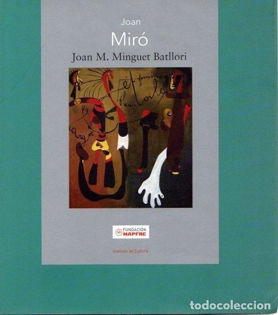 Libros de segunda mano: Joan Mir&oacute; - Minguet Batllori, Joan M. - Foto 1