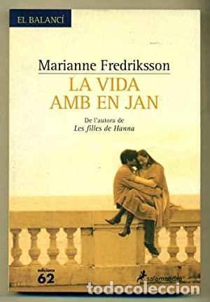 Libros de segunda mano: LA VIDA AMB EN JAN - Fredriksson,Marianne - Foto 1