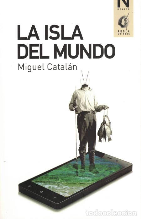 la isla del mundo. catalan, miguel - Buy Used books in Catalan on  todocoleccion