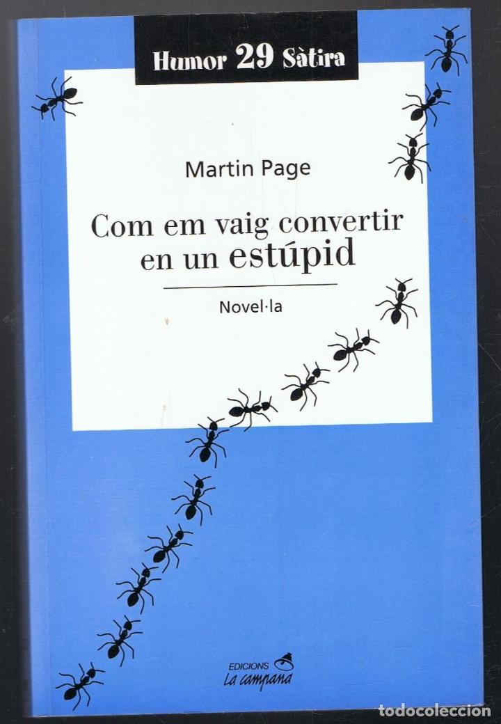 Libros de segunda mano: COM EM VAIG CONVERTIR EN UN EST&Uacute;PID - Foto 1