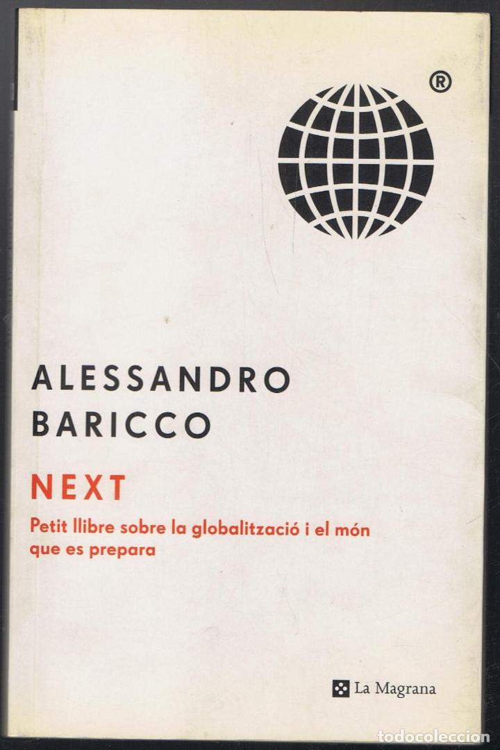 Libros de segunda mano: NEXT. Petit llibre sobre la globalitzaci&oacute; i el m&oacute;n que es prepara. - Foto 1