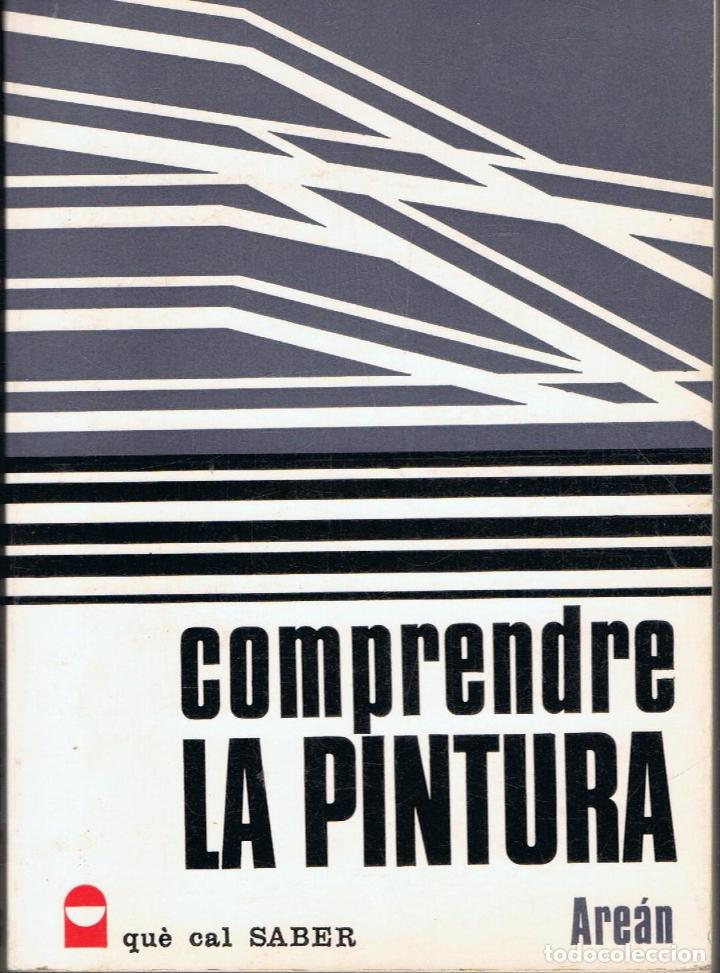 Libros de segunda mano: COMPRENDRE LA PINTURA - Foto 1