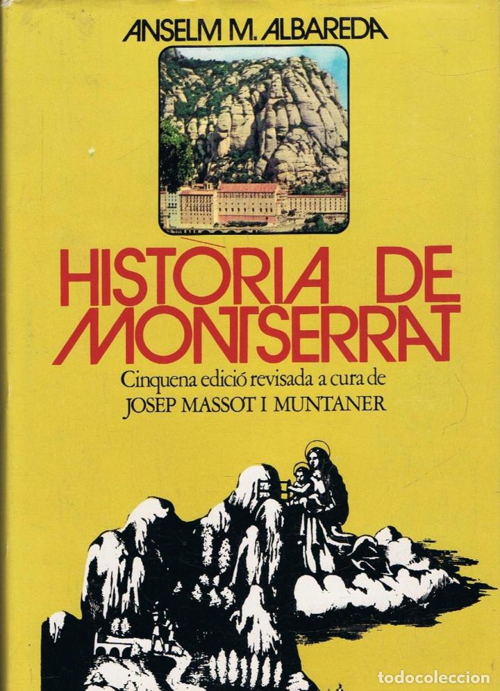 Libros de segunda mano: HISTORIA DE MONTSERRAT - Foto 1
