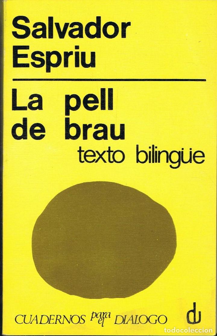Libros de segunda mano: LA PELL DE BRAU - Foto 1