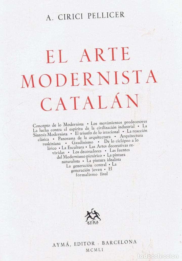 Libros de segunda mano: EL ARTE MODERNISTA CATAL&Aacute;N - Foto 1