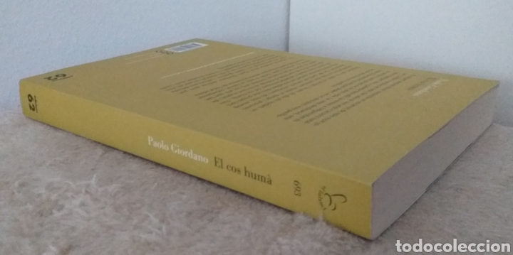 Libros de segunda mano: Paolo Giordano - El cos hum&agrave; - Foto 3