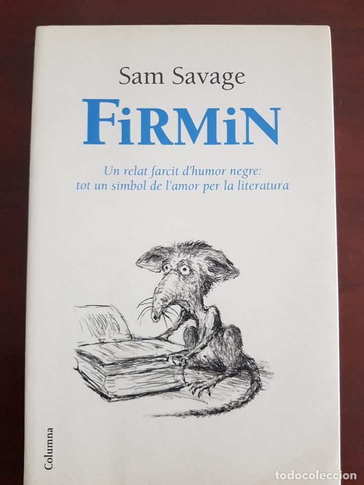 Libros de segunda mano: FiRMiN (catal&agrave;) - Sam Savage - Foto 1