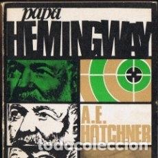 Libros de segunda mano: Papa Hemingway - Foto 1