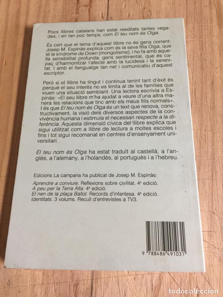 Libros de segunda mano: El teu nom &eacute;s Olga - Josep M. Espin&agrave;s - Foto 4