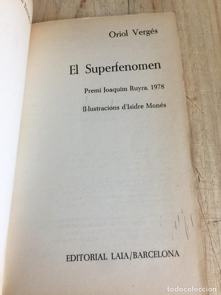 Libros de segunda mano: El superfenomen - Oriol Verges - Foto 4