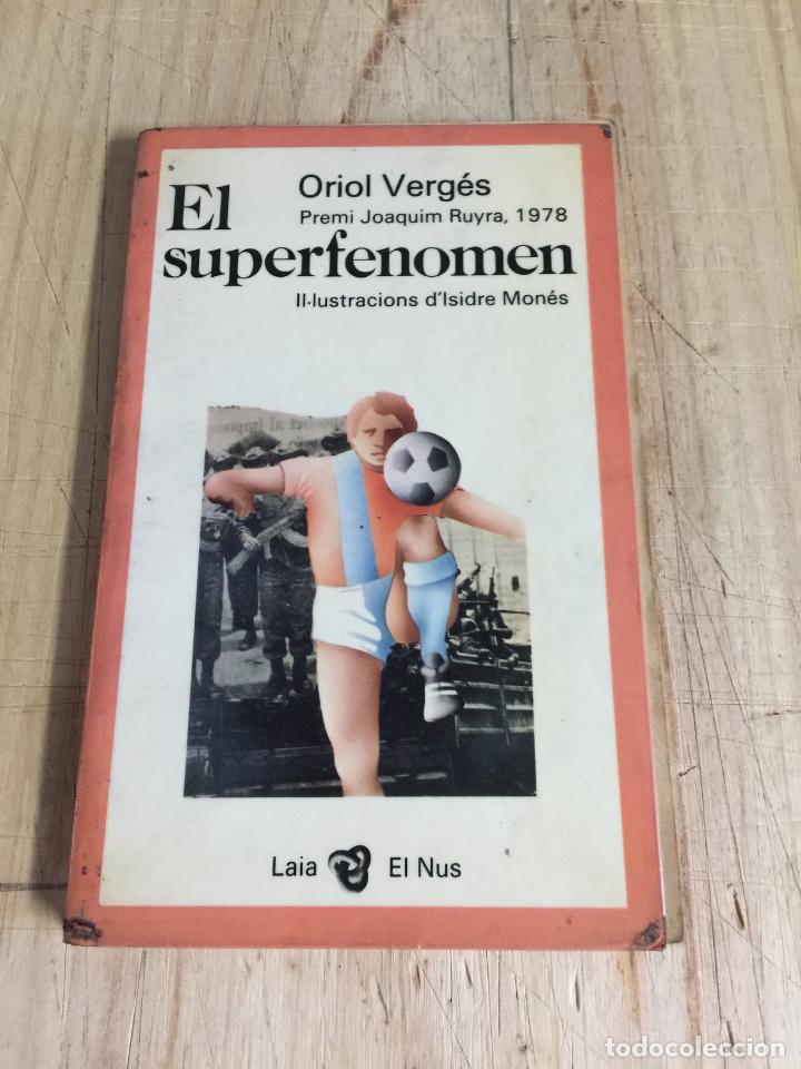 Libros de segunda mano: El superfenomen - Oriol Verges - Foto 1