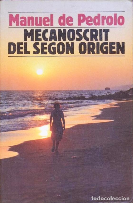 Libros de segunda mano: MECANOSCRIT DEL SEGON ORIGEN - De Pedrolo,Manuel - Foto 1
