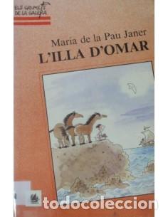 Libros de segunda mano: L&acute;ILLA D&acute;OMAR - Janer,Maria de la Pau - Foto 1