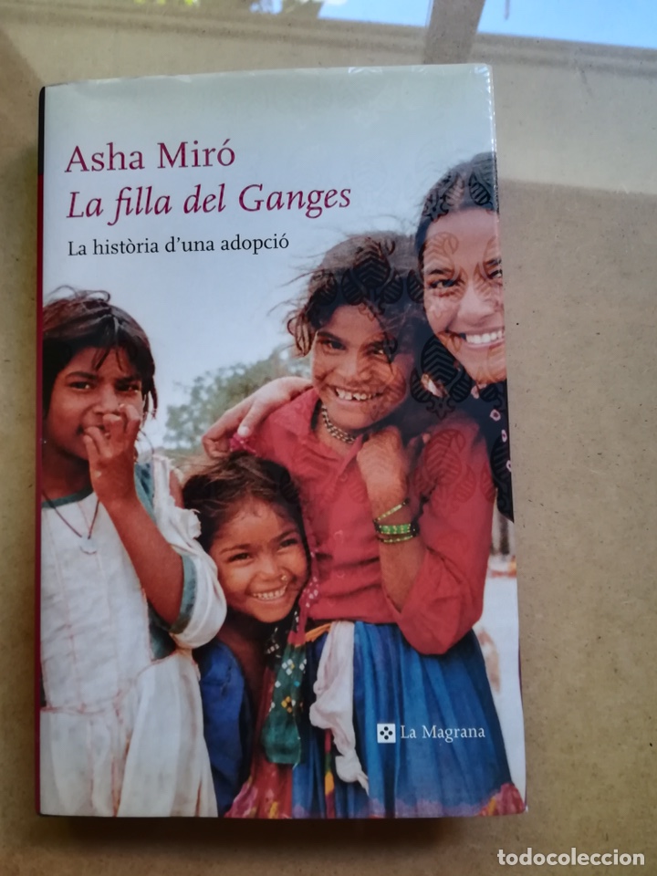 Libros de segunda mano: &ldquo;La filla del Ganges&rdquo; de Asha Mir&oacute;. Una adopci&oacute;n. En catal&aacute;n. - Foto 1