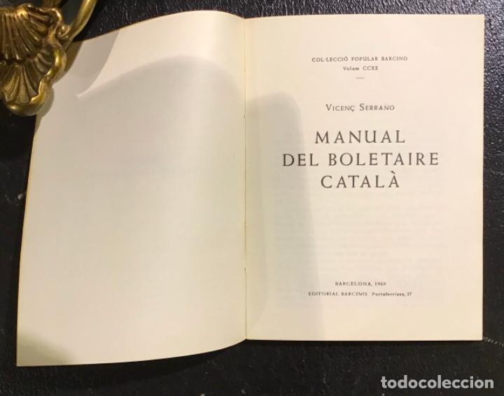 Libros de segunda mano: MANUAL DEL BOLETAIRE CATALA - Foto 2