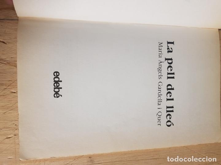Libros de segunda mano: La pell del lle&oacute; - M. &Agrave;ngels Gardella - Foto 4