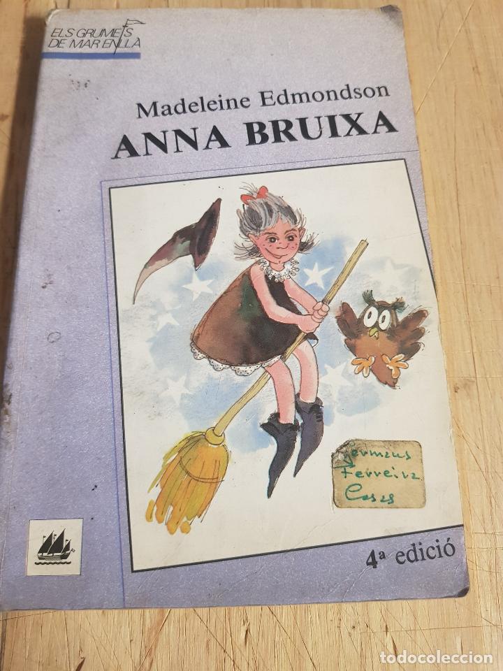 Libros de segunda mano: Anna Bruixa - Madeleine Edmondson - Foto 1