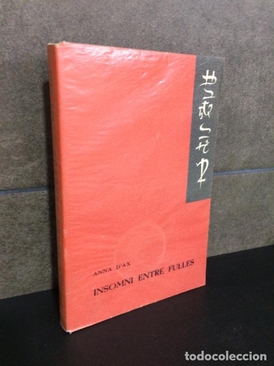 Libros de segunda mano: ANNA D&acute;AX. INSOMNI ENTRE FULLES. CATALAN. - Foto 1