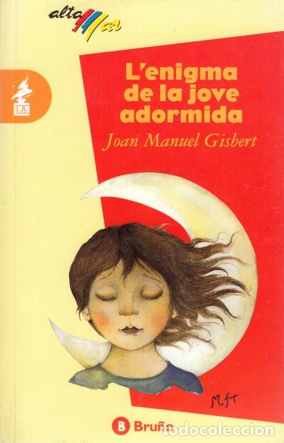 Libros de segunda mano: LENIGMA DE LA JOVE ADORMIDA - GISBERT, JOAN MANUEL - Foto 1
