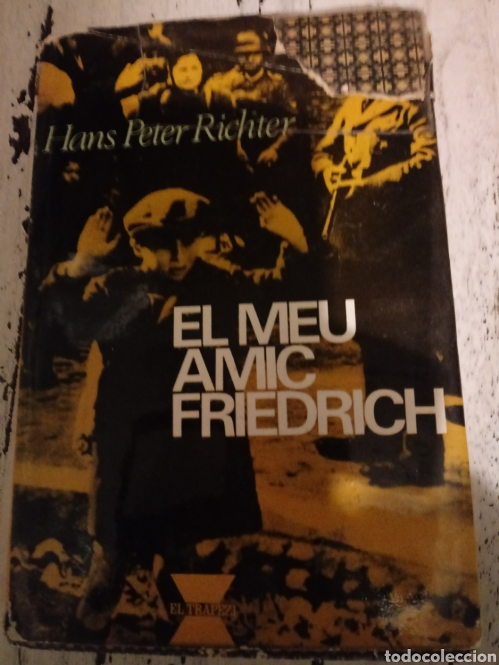 Libros de segunda mano: El Meu Amic Friedrich de Hans Peter Richter - Foto 1