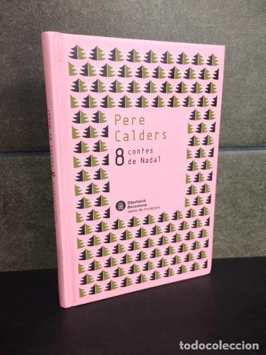 Libros de segunda mano: 8 contes de nadal. Pere calders. - Foto 1
