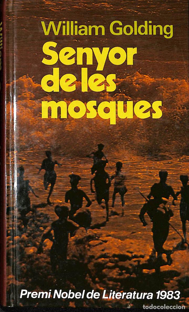 Libros de segunda mano: SENYOR DE LES MOSQUES - Golding, William - Foto 1
